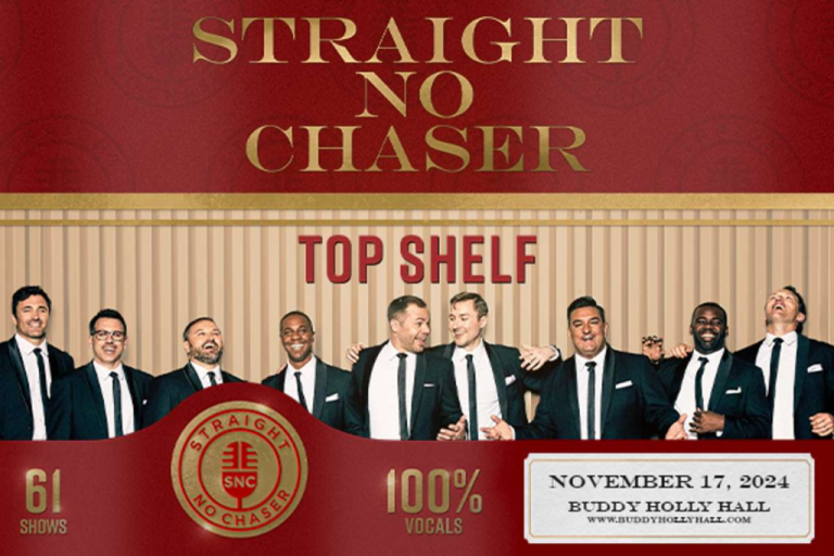 The Buddy Holly Hall Presents: STRAIGHT NO CHASER 2024: TOP SHELF TOUR